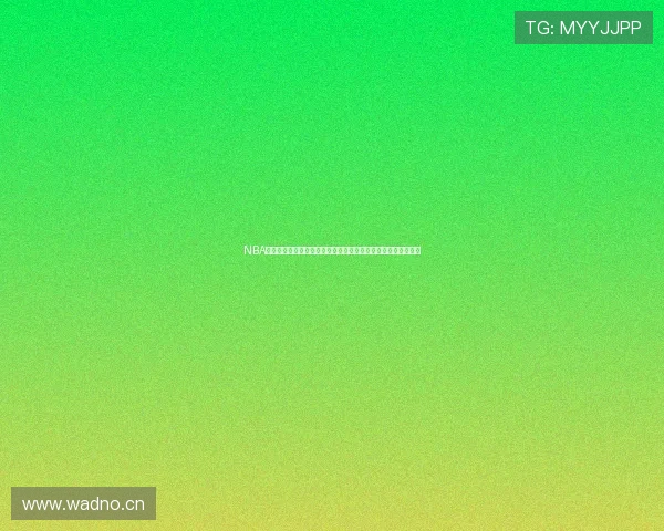 NBA直播在线观看平台全新体验尽在此处畅享精彩赛事实时比分分析